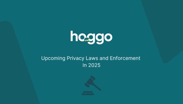 Upcoming privacy laws and enforcement in 2025